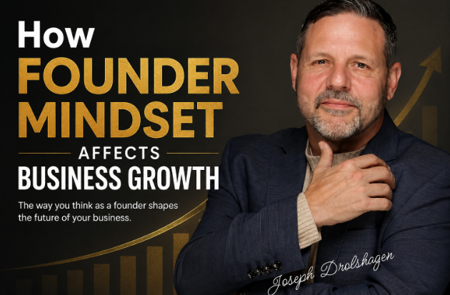 How Founder Mindset Affects Business Growth